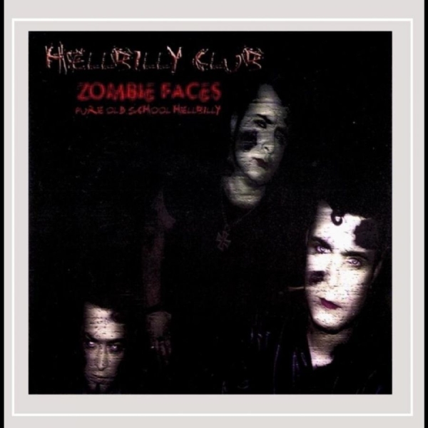 Hellbilly Club - Zombie Faces ryhmässä CD / Nyheter / Pop-Rock @ Bengans Skivbutik AB (5682258)