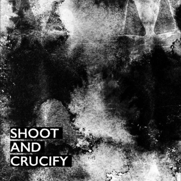 Various Artists - Shoot And Crucify ryhmässä CD / Kommande / Pop-Rock @ Bengans Skivbutik AB (5682404)