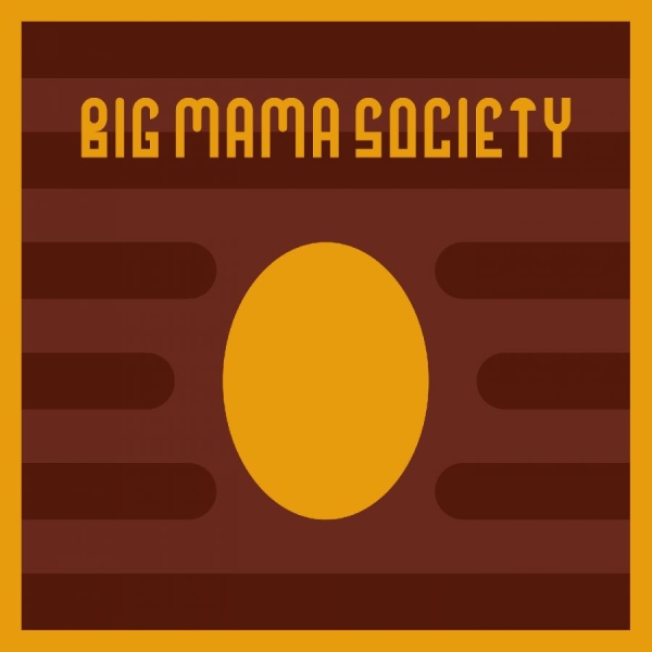Big Mama Society - Big Mama Society ryhmässä CD / Kommande / Jazz @ Bengans Skivbutik AB (5682427)