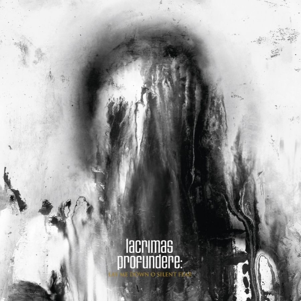 Lacrimas Profundere - Lay Me Down O Silent Fear ryhmässä ME SUOSITTELEMME / Startsida - Vinyl Nyheter & Kommande @ Bengans Skivbutik AB (5682454)