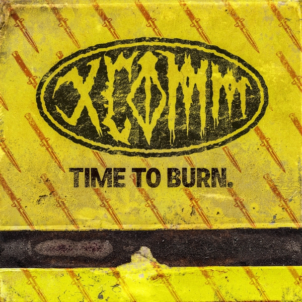 Xcomm - Time To Burn (White Vinyl) (Indies) ryhmässä VINYYLI / Kommande / Hårdrock @ Bengans Skivbutik AB (5682663)