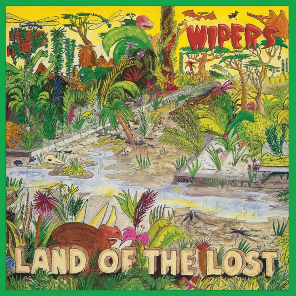 Wipers - Land Of The Lost ryhmässä VINYYLI / Kommande / Punk @ Bengans Skivbutik AB (5682671)