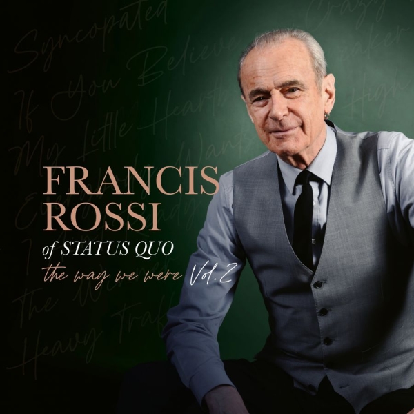 Francis Rossi - The Way We Were Vol. 2 ryhmässä VINYYLI / Kommande / Pop-Rock @ Bengans Skivbutik AB (5682689)