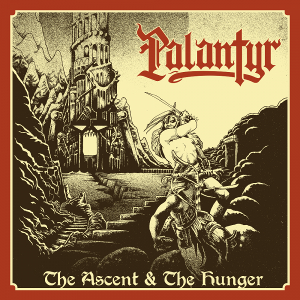 Palantyr - The Ascent & The Hunger (CD) ryhmässä CD / Nyheter / Hårdrock @ Bengans Skivbutik AB (5682719)