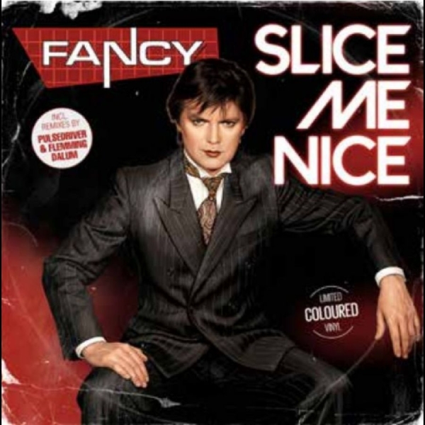 Fancy - Slice Me Nice ryhmässä VINYYLI / Kommande / Pop-Rock @ Bengans Skivbutik AB (5682749)