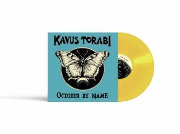 Kavus Torabi - October By Name (Yellow Vinyl Lp) ryhmässä VINYYLI / Kommande / Pop-Rock @ Bengans Skivbutik AB (5682828)