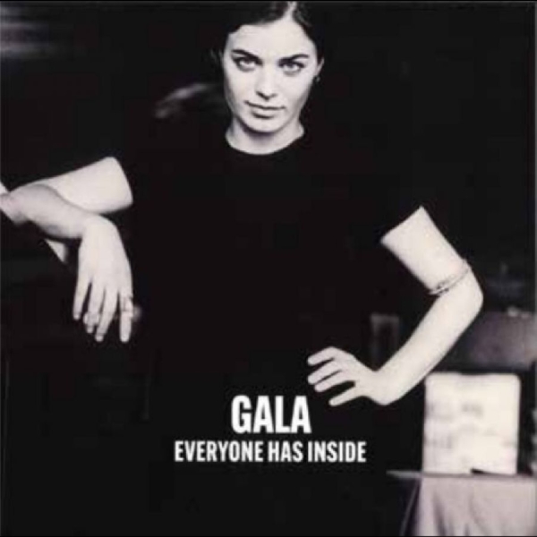 Gala - Everyone Has Inside ryhmässä ME SUOSITTELEMME / Startsida - Vinyl Nyheter & Kommande @ Bengans Skivbutik AB (5682911)