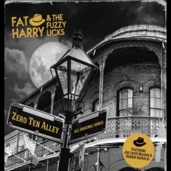 Fat Harry And The Fuzzy Licks - Zero Ten Alley ryhmässä CD / Pop-Rock @ Bengans Skivbutik AB (5682915)