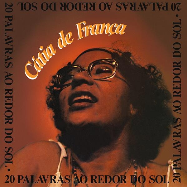 Cátia De França - 20 Palavras Ao Redor Do Sol ryhmässä VINYYLI / Kommande / World Music @ Bengans Skivbutik AB (5682938)