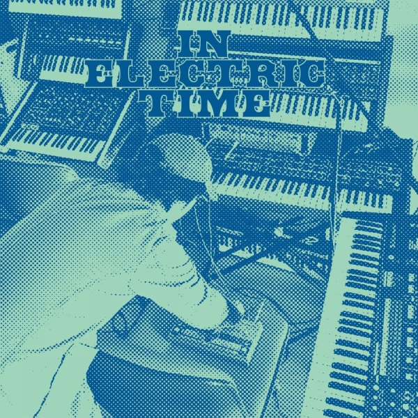 Jeremiah Chiu - In Electric Time (2026 Edition) ryhmässä VINYYLI / Kommande / Dance-Techno @ Bengans Skivbutik AB (5682965)