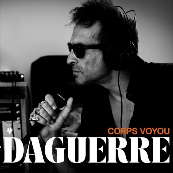 Daguerre - Corps Voyou ryhmässä VINYYLI / Kommande / Pop-Rock @ Bengans Skivbutik AB (5683000)