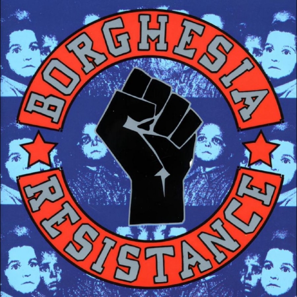 Borghesia - Resistance ryhmässä CD / Kommande / Pop-Rock @ Bengans Skivbutik AB (5683015)