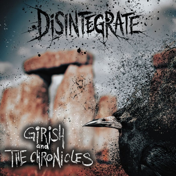 Girish And The Chronicles - Disintegrate (White/Black Marble) ryhmässä VINYYLI / Kommande / Hårdrock @ Bengans Skivbutik AB (5683060)