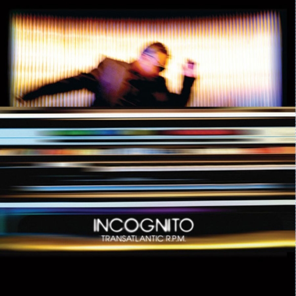 Incognito - Transatlantic R.P.M ryhmässä VINYYLI / Kommande / Pop-Rock,RnB-Soul @ Bengans Skivbutik AB (5683152)