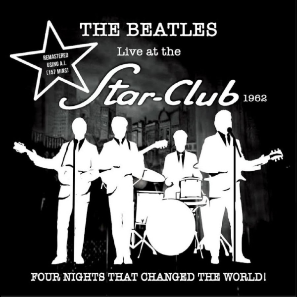 The Beatles - Live At The Star Club 1962: Four Ni ryhmässä CD / Kommande / Pop-Rock @ Bengans Skivbutik AB (5683260)