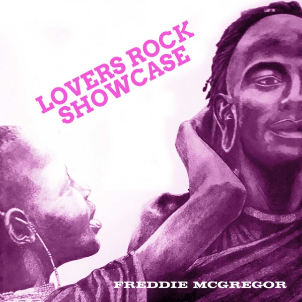 Freddie Mcgregor - Lovers Rock Showcase Jamaica Style ryhmässä VINYYLI / Kommande / RnB-Soul @ Bengans Skivbutik AB (5683539)