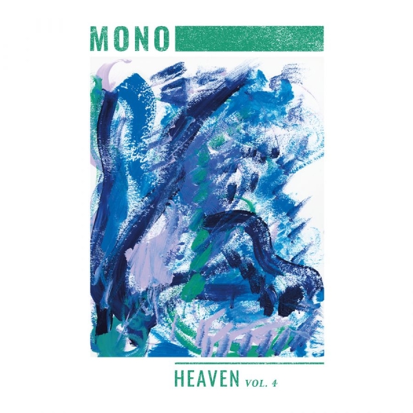 Mono - Heaven Vol. 4 (Ltd. Transparent Gre ryhmässä VINYYLI / Kommande / Pop-Rock @ Bengans Skivbutik AB (5683643)