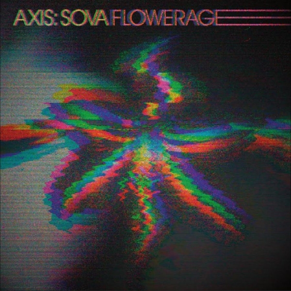Axis: Sova - Flowerage ryhmässä Kommande / Pop-Rock @ Bengans Skivbutik AB (5683656)