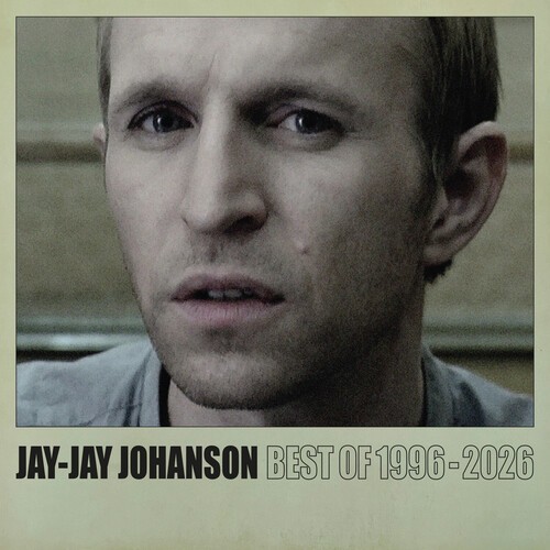 Jay-Jay Johanson - Best Of 1996 - 2026 ryhmässä ME SUOSITTELEMME / Perjantain julkaisut / 2026-10-09 @ Bengans Skivbutik AB (5683735)