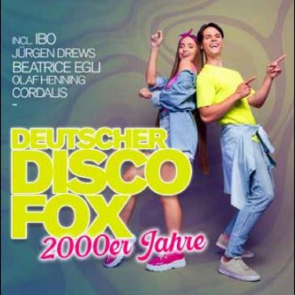 Various Artists - Deutscher Disco Fox: 2000Er Jahre ryhmässä CD / Myydyimmät @ Bengans Skivbutik AB (5684236)