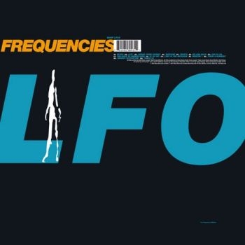 Lfo - Frequencies (Reissue) ryhmässä CD / Myydyimmät @ Bengans Skivbutik AB (5684253)