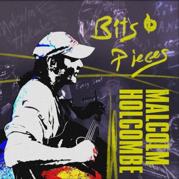 Holcombe Malcolm - Bits & Pieces ryhmässä CD / Myydyimmät @ Bengans Skivbutik AB (5684254)