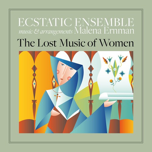 Ecstatic Ensemble - The Lost Music Of Women ryhmässä ME SUOSITTELEMME / Perjantain julkaisut / 2026-10-02 @ Bengans Skivbutik AB (5685567)