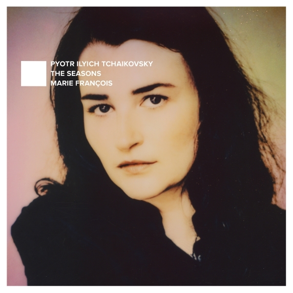 Marie François - Pyotr Ilyich Tchaikovsky: The Seasons ryhmässä CD / Kommande / Klassiskt @ Bengans Skivbutik AB (5685744)
