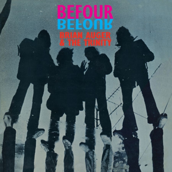 Brian Auger & The Trinity - Befour ryhmässä VINYYLI / Kommande / Jazz @ Bengans Skivbutik AB (5685820)