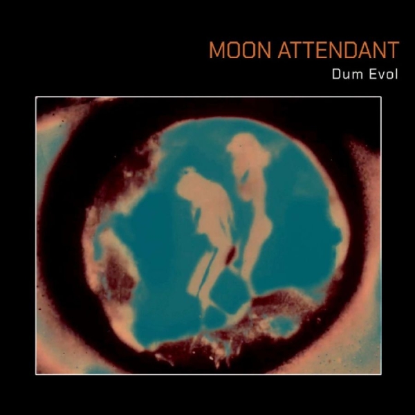 Moon Attendant - Dum Evol ryhmässä VINYYLI / Kommande / Pop-Rock @ Bengans Skivbutik AB (5685842)