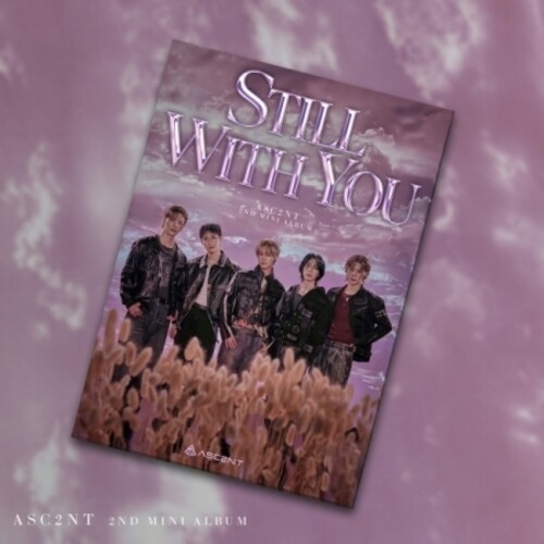 Asc2nt - Still With You ryhmässä CD / Myydyimmät @ Bengans Skivbutik AB (5685878)
