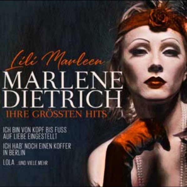 Dietrich Marlene - Lili Marleen - Ihre Größten Hits ryhmässä VINYYLI / Kommande / Pop-Rock @ Bengans Skivbutik AB (5685899)