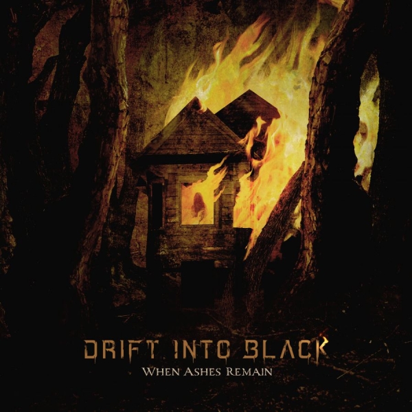 Drift Into Black - When Ashes Remain (Digipack) ryhmässä CD / Kommande / Hårdrock @ Bengans Skivbutik AB (5685916)