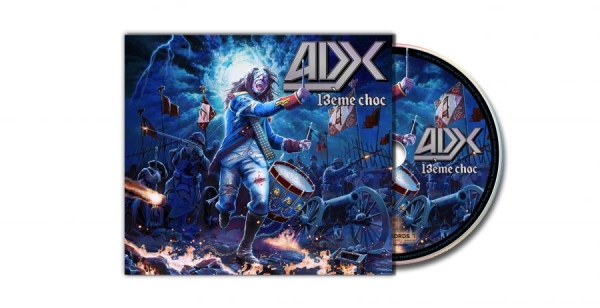 Adx - 13Ème Choc (Digipack) ryhmässä CD / Kommande / Hårdrock @ Bengans Skivbutik AB (5685946)