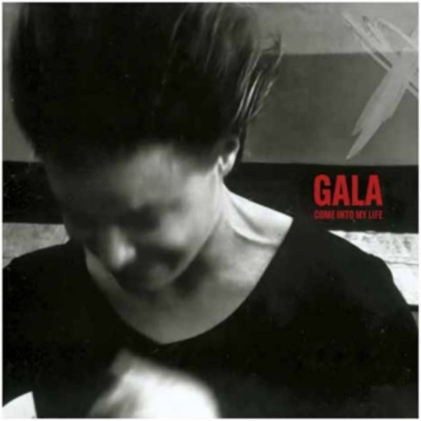 Gala - Come Into My Life ryhmässä VINYYLI / Kommande / Pop-Rock @ Bengans Skivbutik AB (5685982)