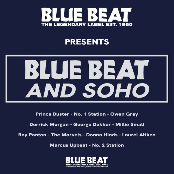 Various Artists - Blue Beat And Soho ryhmässä VINYYLI / Kommande / Reggae @ Bengans Skivbutik AB (5686019)