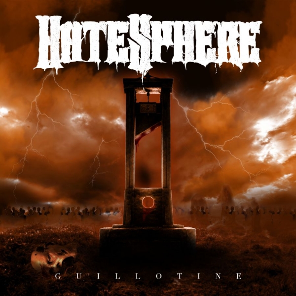 Hatesphere - Guillotine (Digipak CD) ryhmässä CD / Hårdrock @ Bengans Skivbutik AB (5686078)