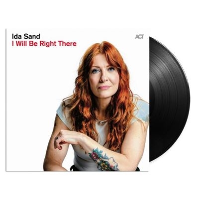 Ida Sand - I Will Be Right There ryhmässä VINYYLI / Kommande / Jazz,Svensk Musik @ Bengans Skivbutik AB (5686220)