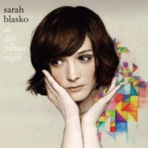 Blasko Sarah - As Day Follows Night ryhmässä CD / Pop @ Bengans Skivbutik AB (568625)
