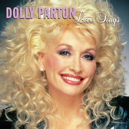 Dolly Parton - Love Songs: Dolly Parton ryhmässä CD / Country @ Bengans Skivbutik AB (5686296)