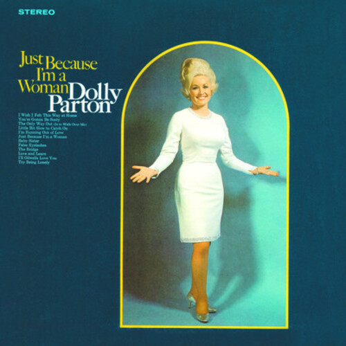Dolly Parton - Just Because I'm A Woman ryhmässä CD / Country @ Bengans Skivbutik AB (5686297)