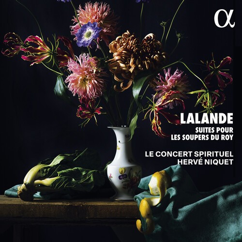 Michel-Richard De Lalande - Suites Pour Les Soupers Du Roy ryhmässä CD / Klassiskt @ Bengans Skivbutik AB (5686354)
