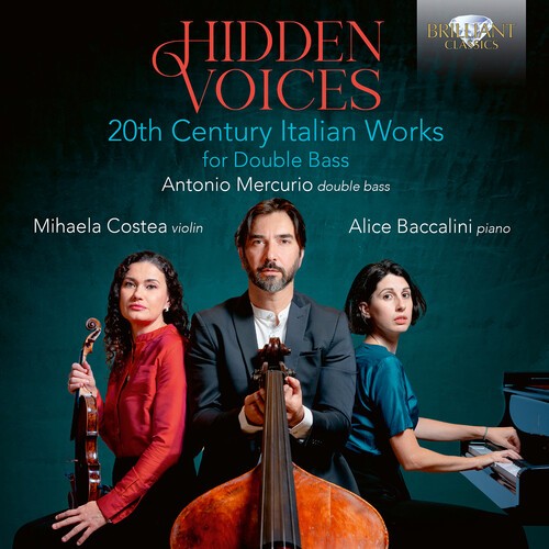 Antonio Mercurio - Hidden Voices - 20Th Century Italia ryhmässä CD / Klassiskt @ Bengans Skivbutik AB (5686399)