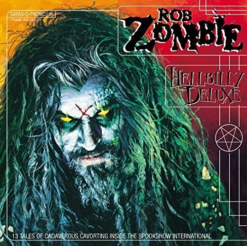 Rob Zombie - Hellbilly Deluxe (Vinyl) ryhmässä VINYYLI / Myydyimmät @ Bengans Skivbutik AB (5686425)