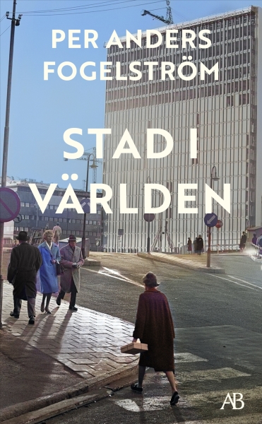 Per Anders Fogelström - Stad I Världen ryhmässä Pokkarikirjat @ Bengans Skivbutik AB (5686484)