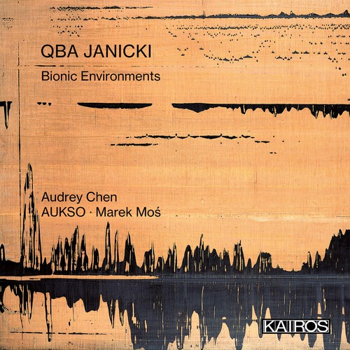 Qba Janicki - Bionic Environments ryhmässä CD / Klassiskt @ Bengans Skivbutik AB (5686566)