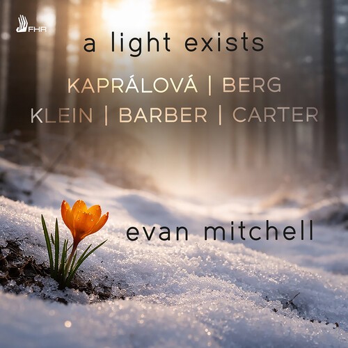Evan Mitchell - A Light Exists ryhmässä CD / Klassiskt @ Bengans Skivbutik AB (5686576)