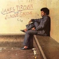 James Brown - In The Jungle Groove ryhmässä Labels /  @ Bengans Skivbutik AB (568666)