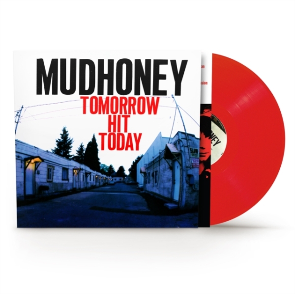 Mudhoney - Tomorrow Hit Today (Red Vinyl) (Rocktober) ryhmässä VINYYLI / Kommande / Pop-Rock @ Bengans Skivbutik AB (5686676)
