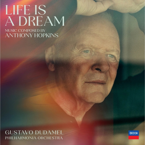Anthony Hopkins & Philharmonia Orchestra & Gustavo Dudamel - Life Is A Dream ryhmässä VINYYLI / Klassiskt @ Bengans Skivbutik AB (5686754)